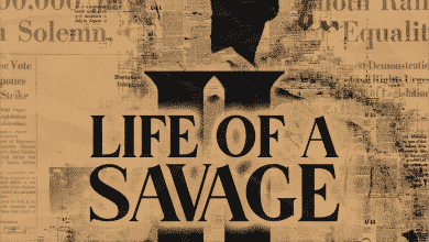 No Savage - Life Of A Savage 2