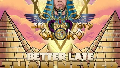 Sin City Cairo - Better Late Than Never